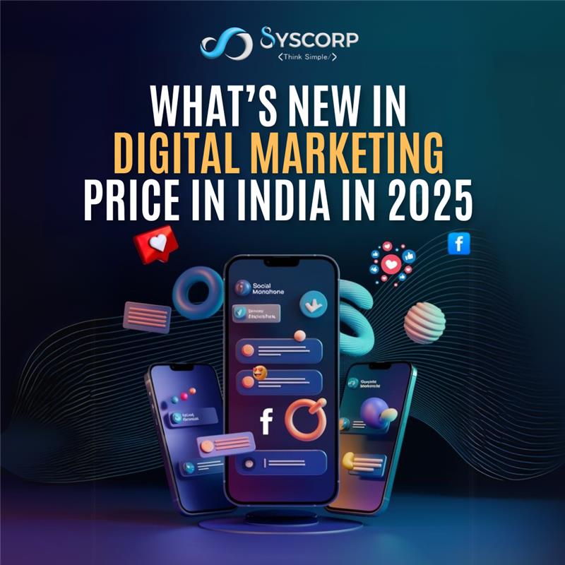 India 2025: New Updates in Digital Marketing Pricing
